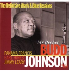 Budd Johnson - Mr. Bechet