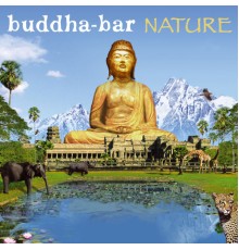 Buddha Bar - Buddha Bar Nature