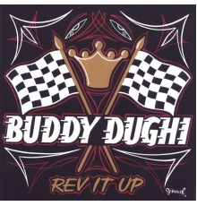 Buddy Dughi - Rev It Up!