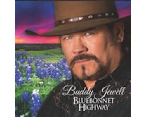 Buddy Jewell - BlueBonnet Highway