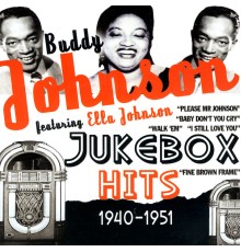 Buddy Johnson - Jukebox Hits 1940-1951