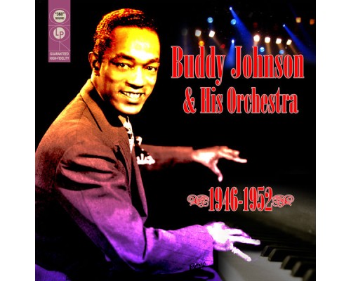 Buddy Johnson - 1946-1952