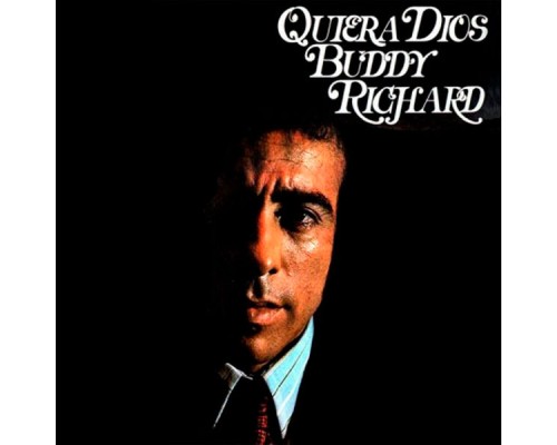 Buddy Richard - Quiera Dios