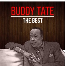 Buddy Tate - The Best