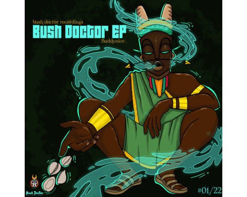 Buddynice - Bush Doctor Ep