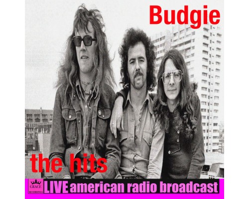 Budgie - The Hits (Live)