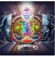 BuenRostro - Vibra