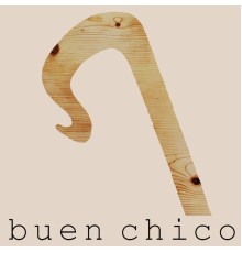 Buen Chico - Crooks