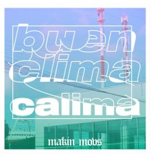 Buen Clima - Calima