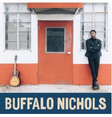 Buffalo Nichols - Buffalo Nichols