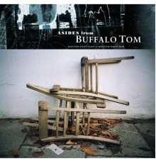 Buffalo Tom - Asides From (1988-1999)