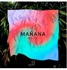 Bufi - Mañana