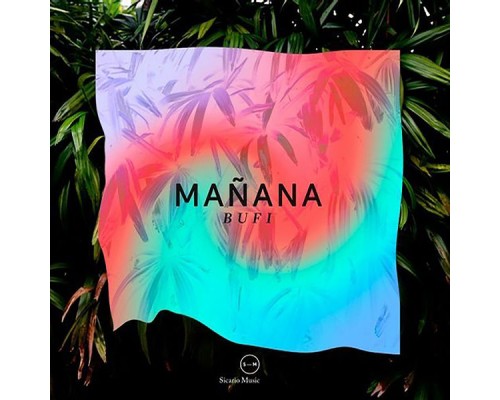 Bufi - Mañana