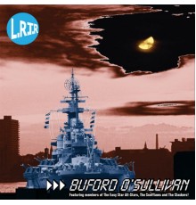 Buford O'Sullivan - L.R.T.R.