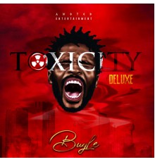 Bugle - Toxicity (Deluxe)