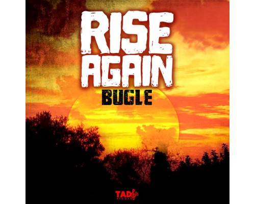 Bugle - Rise Again