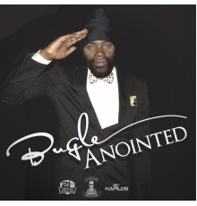 Bugle - Anointed