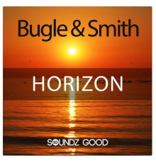 Bugle  &  Smith - Horizon