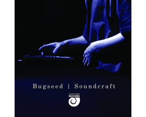 Bugseed - Soundcraft