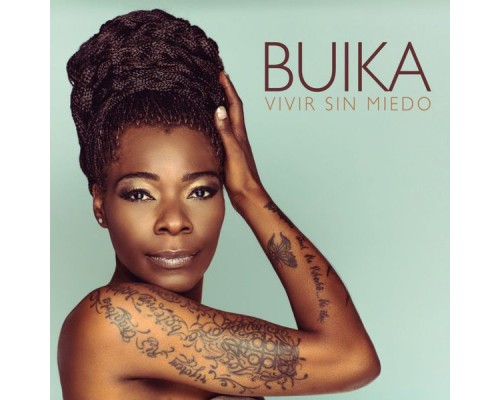 Buika - Vivir sin miedo