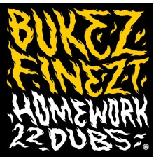 Bukez Finezt - Homework / 22Dubs