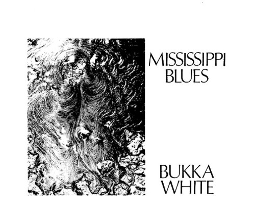 Bukka White - Mississippi Blues