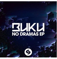 Buku - No Dramas EP