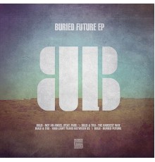 Bulb - Buried Future EP