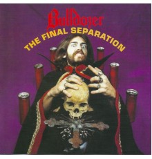 Bulldozer - The Final Separation