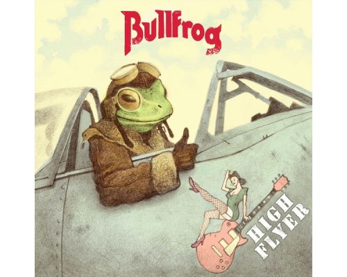 Bullfrog - High Flyer