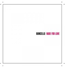 Bumcello - Nude for Love