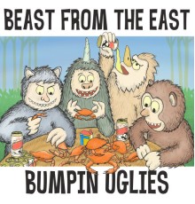 Bumpin Uglies - Beast From The East