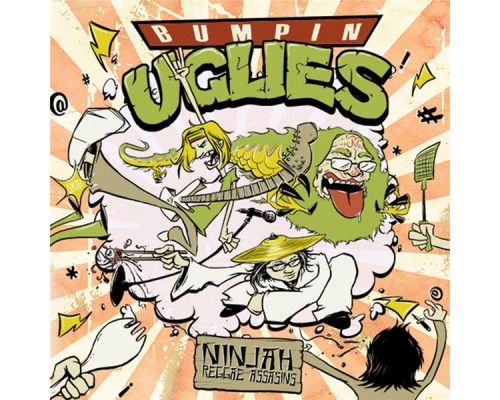 Bumpin Uglies - Ninjah: Reggae Assassins