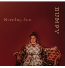 Bumpy - Morning Sun EP