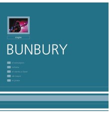 Bunbury - Singles