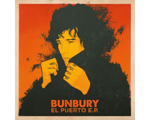 Bunbury - El Puerto EP