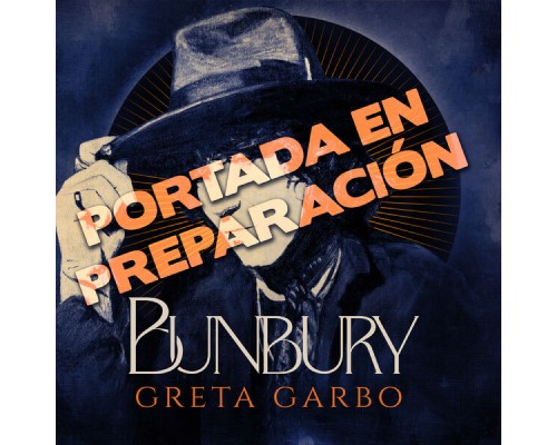 Bunbury - Greta Garbo