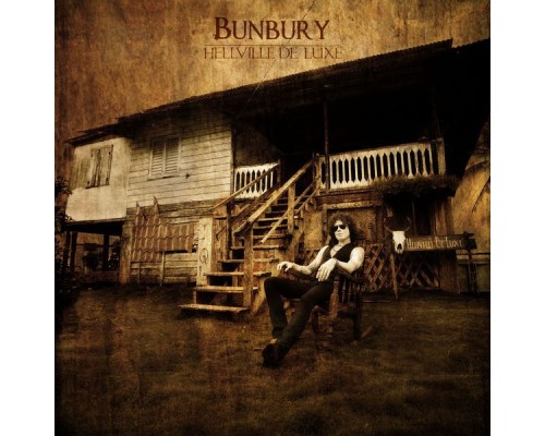 Bunbury - Hellville De Luxe