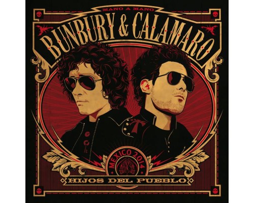 Bunbury & Calamaro - Hijos del pueblo