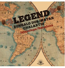 Bungalo Dub & Chalart58 - Legend