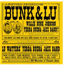 Bunk Johnson - Bunk And Lu