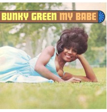 Bunky Green - My Babe