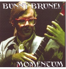 Bunny Brunel - Momentum