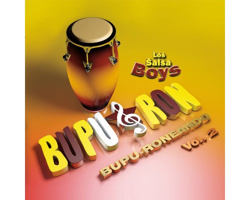 Bupu & Ron - Bupu-Roneando, Vol. 2