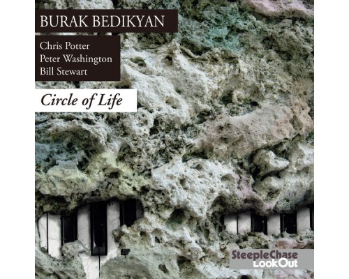 Burak Bedikyan - Circle of Life