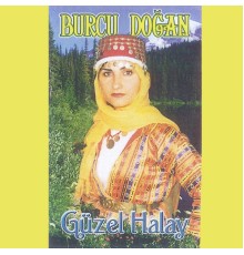 Burcu Doğan - Güzel Halay