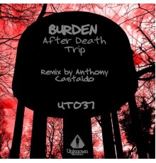 Burden - After Death Trip EP