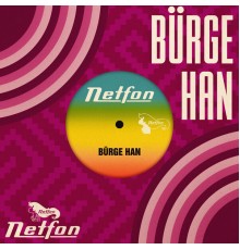 Bürge Han - Gelde İçme