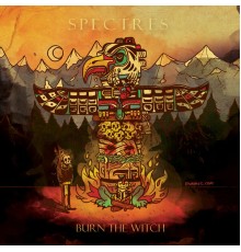 Burn The Witch - Spectres