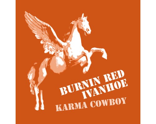 Burnin Red Ivanhoe - Karma Cowboy